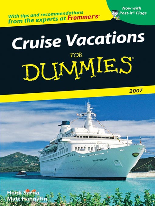 Title details for Cruise Vacations For Dummies 2007 by Heidi Sarna - Available